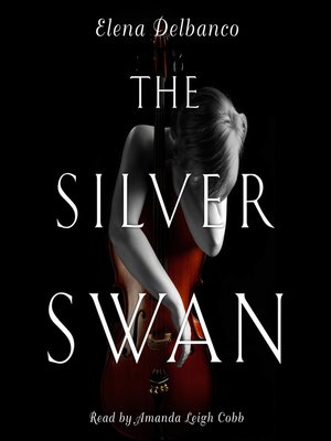 cover image of The Silver Swan